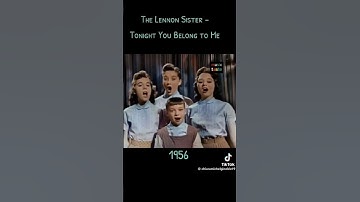 Thumbnail of The Lennon Sisters - Tonight you belong to me ( the real normal one)