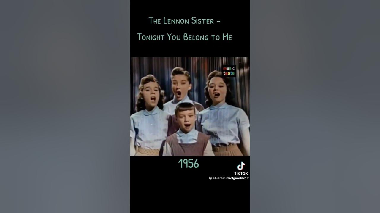 The Lennon Sisters - Tonight you belong to me ( the real normal one)
