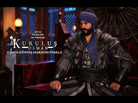 Kuruluş Osman Müzikleri Obaya Dönüş 4 Sezon Finali
