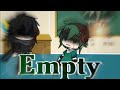 Deku Explains How He Feels || Empty || Gacha Life
