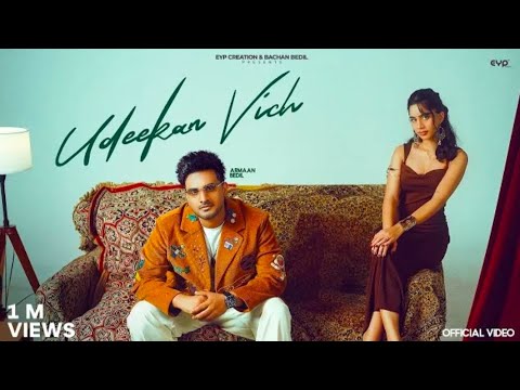 Tu Bulawe Mei Jutti V Na Pawa | Udeekan Vich | Armaan Bedil | Amber | New punjabi song 2026 