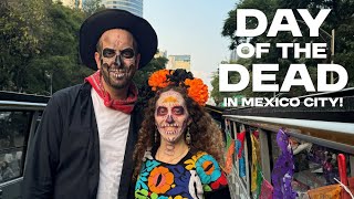 The Day of the Dead in Mexico City! The Mega Procesion de Catrinas