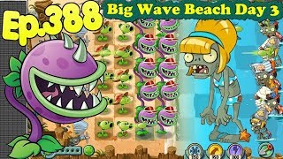 Plants vs. Zombies 2 - Chomper and Bikini Zombie - Big Wave Beach Day 3 (Ep.388)