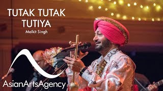 Subscribe to our channel: http://bit.ly/2gdmwax bhangra legend malkit
singh (mbe) performs his classic anthem tutak tutiya live with full
band at st ge...