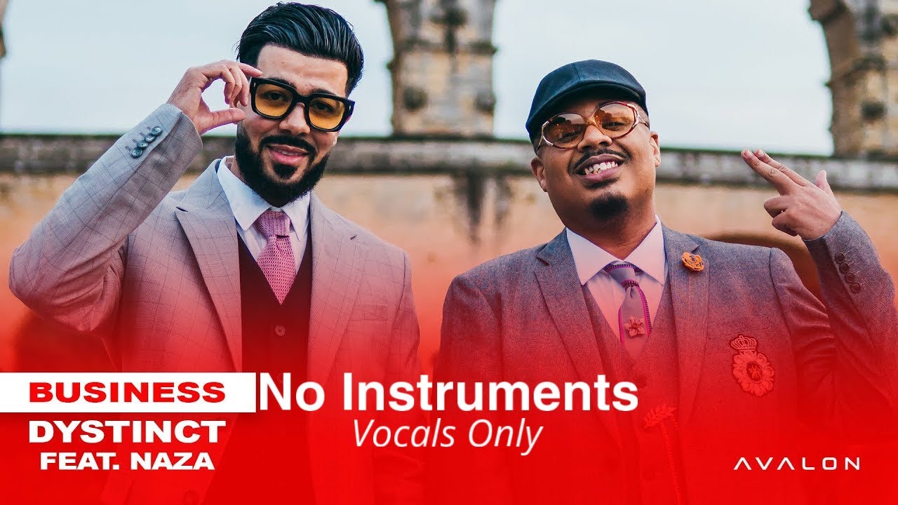 Dystinct - Business ft. Naza (Acapella, Lyrics)