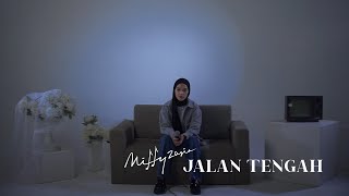 Video thumbnail of "Jalan Tengah - Naura Ayu (Cover by Mitty Zasia) #Pukul21"