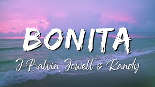 J Balvin, Jowell & Randy - Bonita (Lyrics/Letra) Resimi