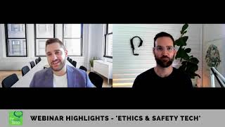 Ethics Safety Tech: Responsible Innovation - Webinar Highlights