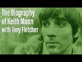 Capture de la vidéo The Biography Of Keith Moon With Tony Fletcher - Ep 174