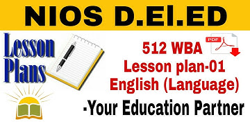 NIOS D.EL.ED -Lesson Plan-1 (English) Language| 512-workshop based Activity |with PDF