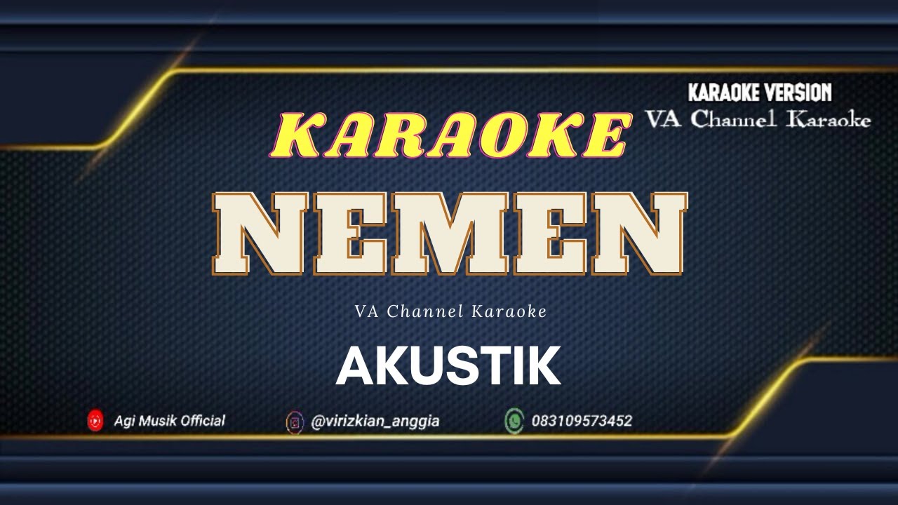 Karaoke Nemen Akustik VA Channel Karaoke YouTube