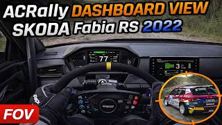 FOV ACRally Dashboard View Skoda Fabia RS Rally2 2022