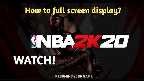 NBA2k20 Mobile | How to set full screen | WATCH |