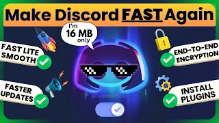 🚀ULTIMATE Discord Lite Version | Boost Speed & Encrypt Chats | Part 3