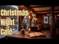 Christmas Night Café ☕✨ | 1 Hour Lofi Beats to Study &amp; Relax To