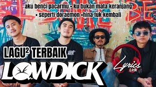 Lagu Terbaik - LOWDICK (lyrics lirik) | Tiktok