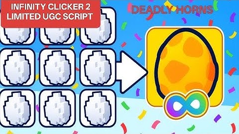 Infinity Clicker 2! [UGC SCRIPT]