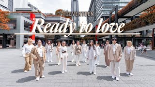 [KPOP IN PUBLIC | ONE TAKE] SEVENTEEN (세븐틴) - Ready to love | Dance Cover by @Gragity from Taiwan