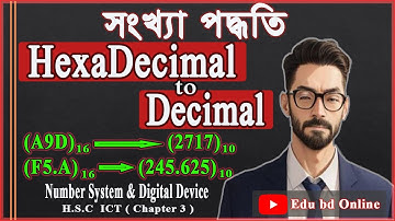 Hexadecimal to Decimal in Bangla | হেক্সাডেসিমাল থেকে ডেসিমাল | HSC ICT Chapter 3 | @nesoacademy