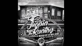 DJ Big Baby - Flippin Thru Tha Kuntry [Full Mixtape] Houston, TX