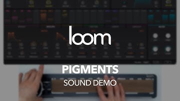 Loom: Arturia Pigments (MPE)