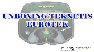 Teknetics Eurotek. Unboxing, presentación y funciones Oficial