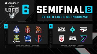 LBFF 6 Série B - Semifinal 8 - Grupos A e B | Free Fire