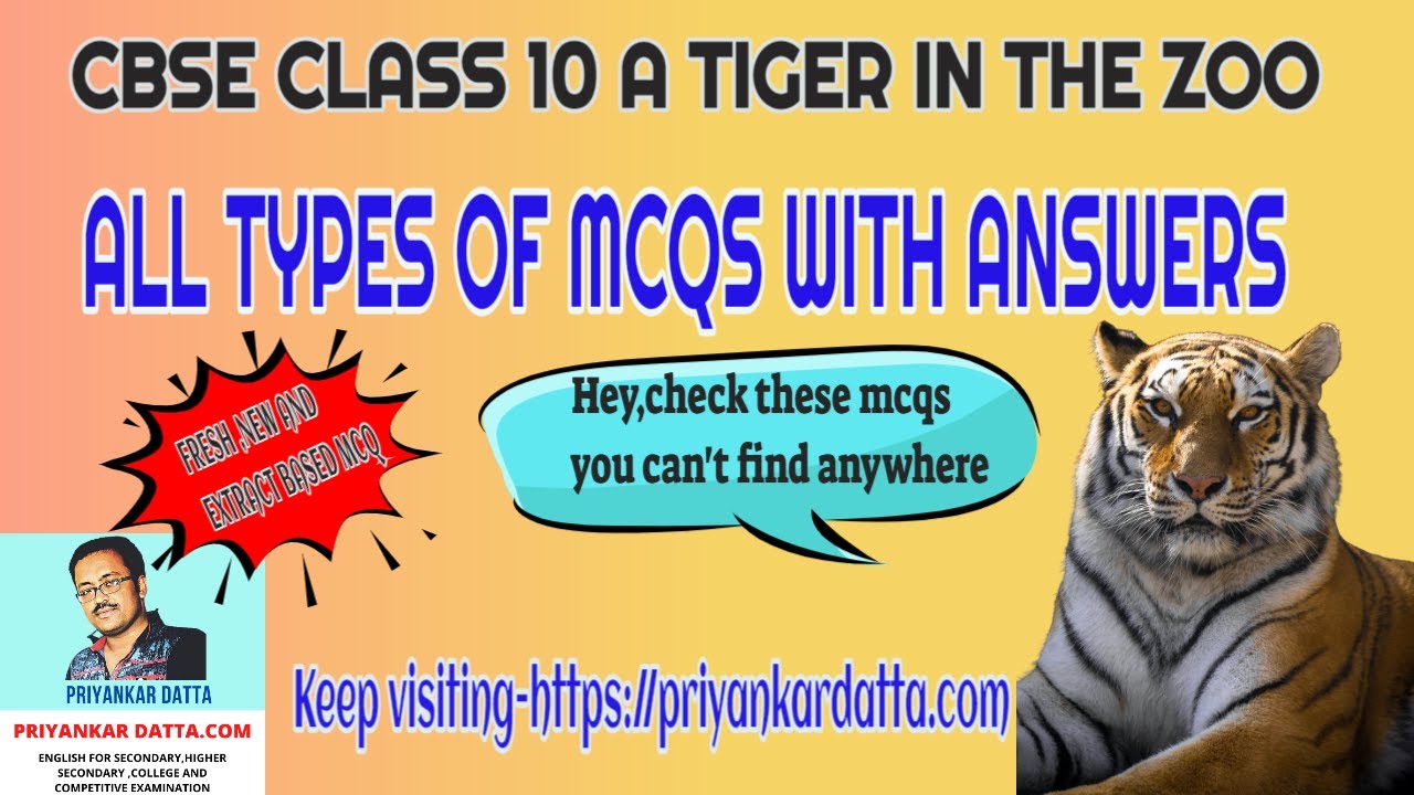 Class 10 English A Tiger In The Zoo Mcq With Answer Class 10 A