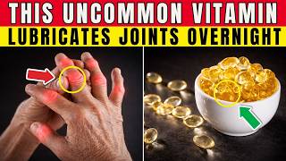 The #1 Best Vitamin for Arthritis (NOT VITAMIN D) works overnight | Senior Health Tips
