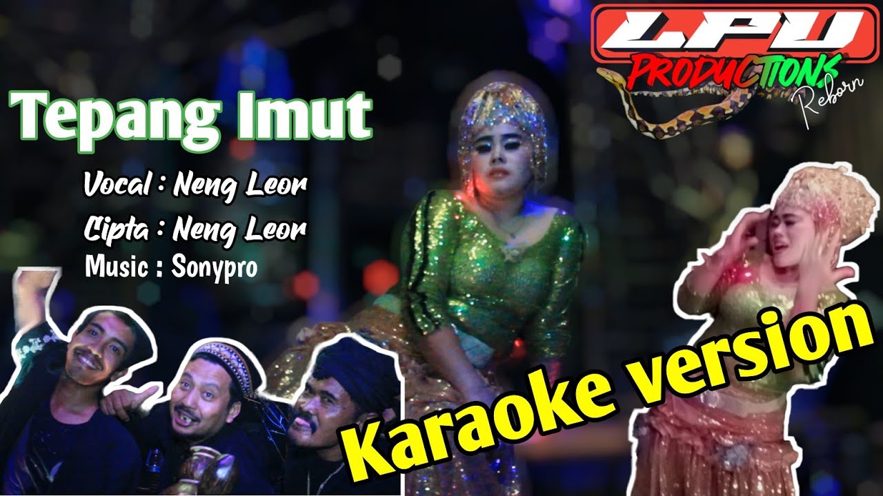 Tepang imut karaoke versions Vocal Neng Leor YouTube