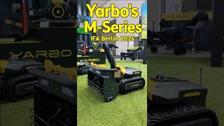 I Saw The New Yarbo M Series at IFA (Impressive!) @BitnerBuilt