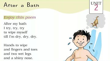After a Bath | Unit 2 Poem | Class 1 English | CBSE | NCERT | Explanation | Better Kids Education