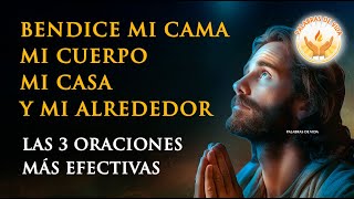 3 Oraciones Poderosas Más Efectivas Para Bendiciones Y Proteccion