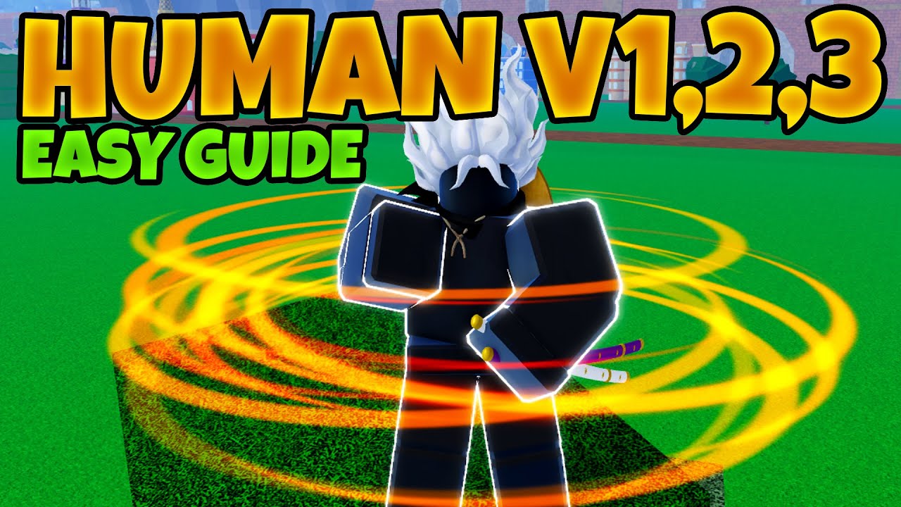 Blox Fruits How To Get Human V2 And V3 Guide 