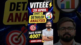 😱 VITEEE 2026 April 29 Shift 1 Paper Analysis | Topic-Wise Review &amp; Safe Score? #viteee