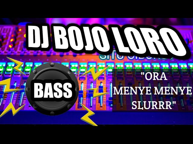 DJ BOJO LORO SLOW BASS TERBAIK 2023‼️ class=