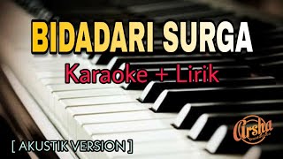 Karaoke BIDADARI SURGA Versi Syakir Daulay Dan Adiba Uje ( Akustik Version )