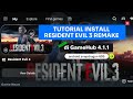 TUTORIAL INSTALL RESIDENT EVIL 3 REMAKE DI GAMEHUB ANDROID SNAPDRAGON 695