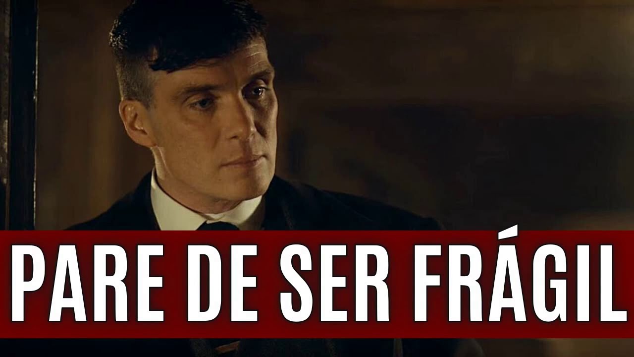 PARE DE SER FRÁGIL | A fragilidade É UM TIRO NO PÉ