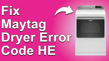 Maytag Dryer Error Code HE (Heating Element Problem - Reasons It Occurs And How To Fix It)