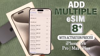 how to add esim on iphone 15 pro max/plus [store eight  esim to activate]