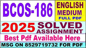 BCOS 186 solved assignment 2025 || bcos 186 solved assignment 2024-25 in English || ignou bcos186