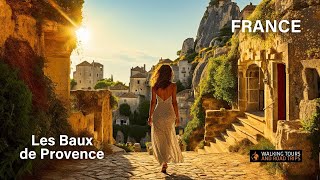 โบซ์ เดอ โพรวองซ์ ฝรั่งเศส - ทัวร์เดินเล่นในหมู่บ้านยุคกลางที่สวยงาม - วิดีโอหมู่บ้านฝรั่งเศส 4K