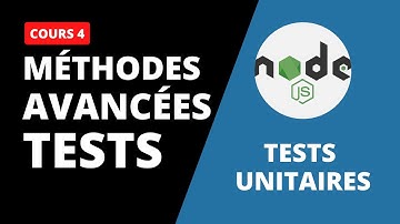 NODE JS - Mise en place des méthodes avancée de test (tests unitaires)