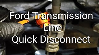 how to disconnect a ford transmission line quick disconnect