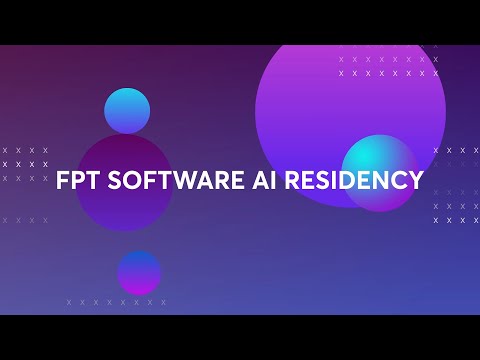 FPT Software AI Residency | Batch 1 Stage 1 | FSOFT AI Lab
