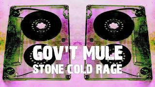 Gov't Mule - Stone Cold Rage (Lyric Video)