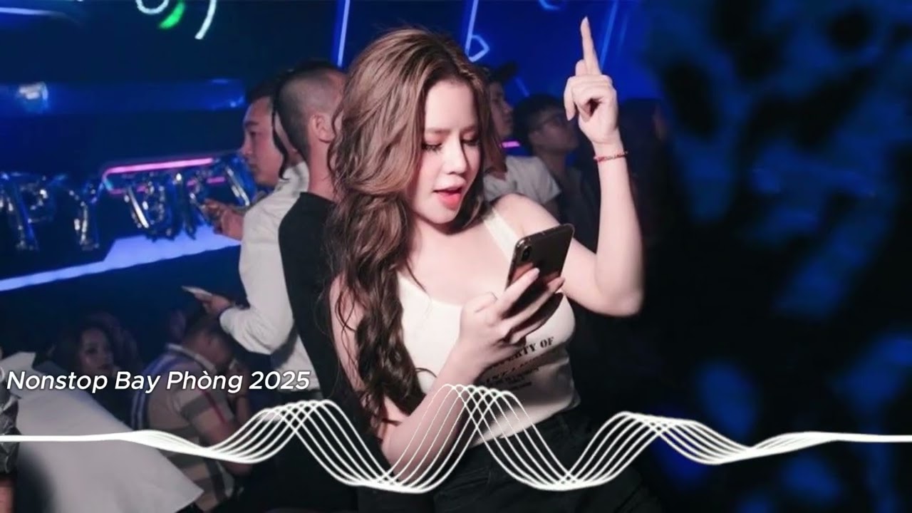 Nonstop Bay Phòng 2025 - Full 2h Tình Nữ Nhi Bass Cực Mạnh - Tây Vương Nữ Quốc Remix #nonstop