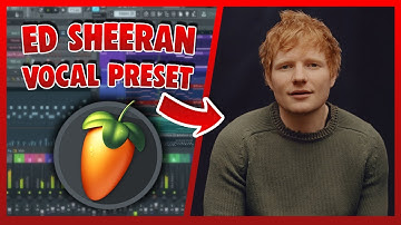 ED SHEERAN Vocal Preset (FL Studio) EASY