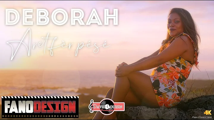 Aret fr ps - Deborah [CLIP OFFICIEL] #DLP